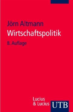 Wirtschaftspolitik - Altmann, Jörn