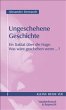 Ungeschehene Geschichte - Bild 1