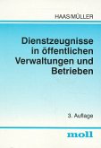 Dienstzeugnisse in öffentlichen Verwaltungen und Betrieben