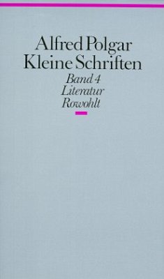 Literatur / Kleine Schriften 4 - Polgar, Alfred