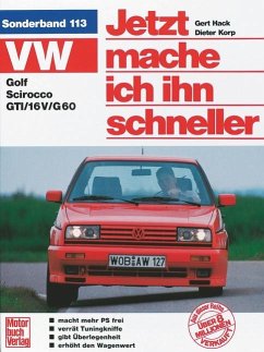 VW Golf II / Scirocco GTI / Jetzt helfe ich mir selbst Bd.113 - Hack, Gert;Korp, Dieter