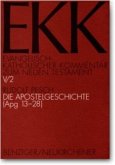 Die Apostelgeschichte / Evangelisch-Katholischer Kommentar zum Neuen Testament (EKK) Bd.5/2, Tl.2