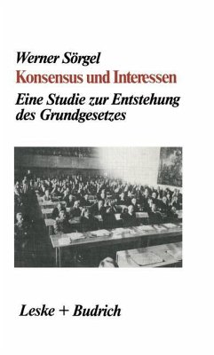 Konsensus und Interessen - Sörgel, Werner