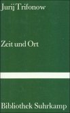 Zeit und Ort