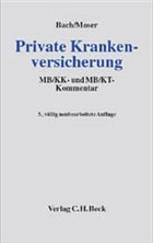 Private Krankenversicherung - Bach, Peter; Moser, Hans; Wilmes, Jan