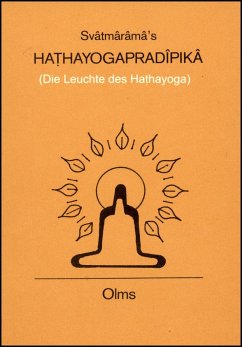 Svâtmârâmas Hathayogapradîpikâ - Svâtmârâmas Hathayogapradîpikâ