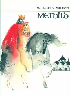 Methild - Krück von Poturzyn, Maria Josepha