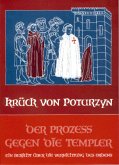 Der Prozess gegen die Templer