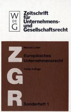 Europäisches Unternehmensrecht - Lutter, Marcus