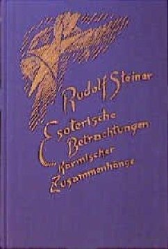 Esoterische Betrachtungen karmischer Zusammenhänge 4 - Steiner, Rudolf