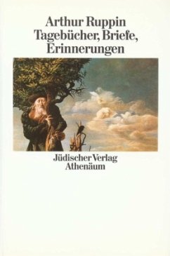 Briefe, Tagebücher, Erinnerungen - Ruppin, Arthur