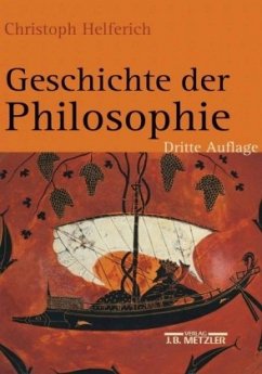 Geschichte der Philosophie - Helferich, Christoph