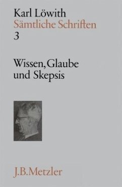 Cover Wissen, Glaube und Skepsis / Sämtliche Schriften, 9 Bde. Bd.3