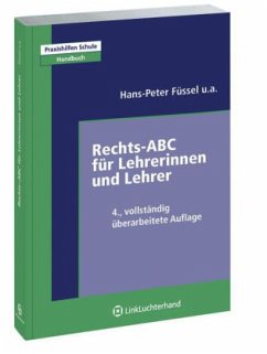 Rechts-ABC für Lehrerinnen und Lehrer - Füssel, Hans- Peter u. a.