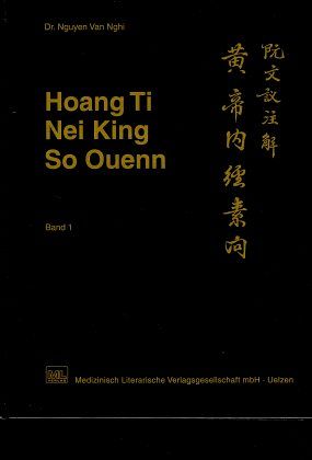 Hoang Ti, Nei King, So Ouenn