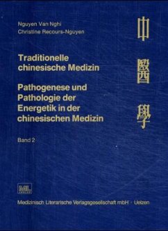 Traditionelle chinesische Medizin - Nguyen Van Nghi; Recours-Nguyen, Christine