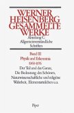 Physik und Erkenntnis 1969-1976 / Gesammelte Werke, 5 Bde. Bd.3