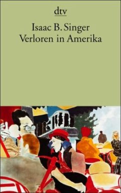 Verloren in Amerika - Singer, Isaac Bashevis