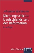 Kirchengeschichte Deutschlands seit der Reformation - Wallmann, Johannes