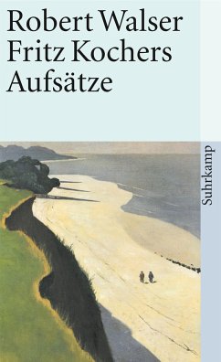 Fritz Kochers Aufsätze - Walser, Robert
