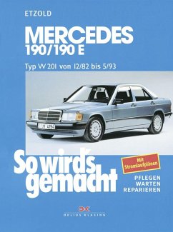 So wird's gemacht. Mercedes 190/190 E - Etzold, Rüdiger;Etzold, Rüdiger