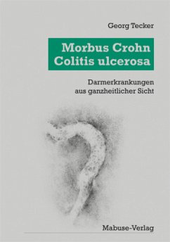 Morbus Crohn - Colitis Ulcerosa - Tecker, Georg