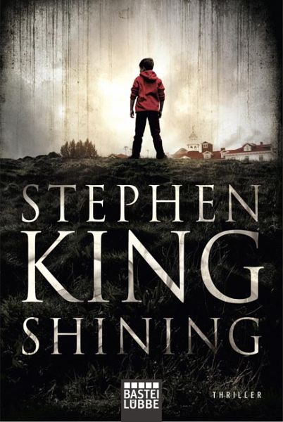 Shining Von Stephen King Als Taschenbuch Portofrei Bei Bucher De