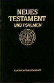 Neues Testament und Psalmen nach der Übersetzung Martin Luthers