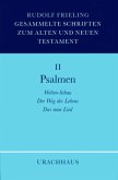 Psalmen / Gesammelte Schriften zum Alten und Neuen Testament, 4 Bde. 2