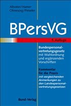 Bundespersonalvertretungsgesetz mit Wahlordnung und ergänzenden Vorschriften - Altvater, Lothar / Hamer, Wolfgang / Ohnesorg, Norbert / Peiseler, Manfred