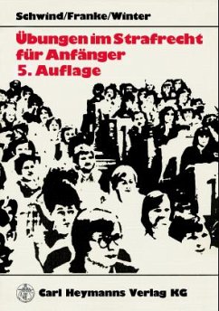 Übungen im Strafrecht für Anfänger - Schwind, Hans-Dieter; Franke, Einhard; Winter, Manfred