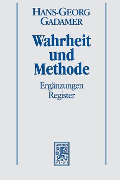 Hermeneutik II. Wahrheit und Methode - Gadamer, Hans-Georg
