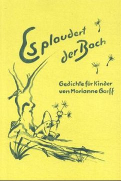 Es plaudert der Bach - Garff, Marianne