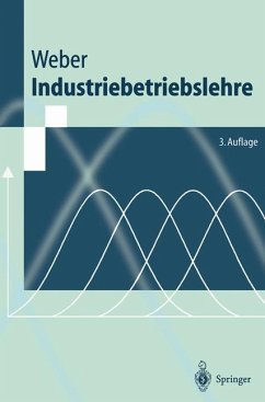 Industriebetriebslehre - Weber, Helmut K.