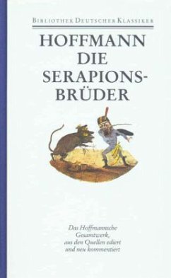 Die Serapions-Brüder / Sämtliche Werke, 6 Bde. Ln Bd.4 - Hoffmann, E. T. A.