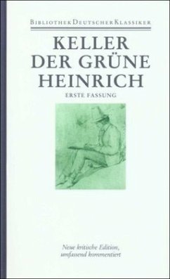 Der grüne Heinrich (1. Fassung) / Sämtliche Werke, 7 Bde., Ln 2 - Keller, Gottfried