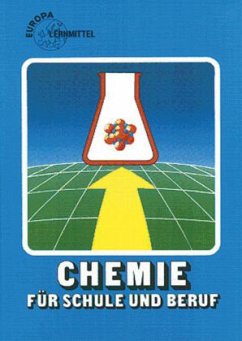 Chemie für Schule und Beruf