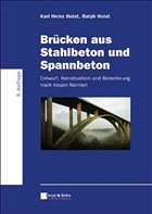 Brücken aus Stahlbeton und Spannbeton - Holst, Karl Heinz / Holst, Ralph