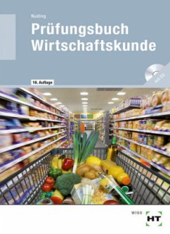 Prüfungsbuch Wirtschaftskunde, m. CD-ROM - Nuding, Helmut