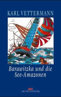 Barawitzka und die See-Amazonen - Vettermann, Karl