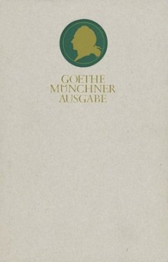 Sämtliche Werke, Münchner Ausgabe, 20 Bde. in Tl.-Bdn. u. 1 Reg.-Bd. - Goethe, Johann Wolfgang von