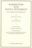 Kommentar zum Neuen Testament aus Talmud und Midrasch Bd. 5/6: Rabbinischer Index, Verzeichnis der Schriftgelehrten, geographisches Register / Kommentar zum Neuen Testament, 6 Bde. 5/6