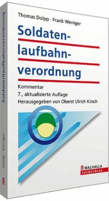 Soldatenlaufbahnverordnung (SLV), Kommentar - Dolpp, Thomas; Weniger, Frank