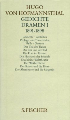Gedichte, Dramen I (1891 - 1898) - Hofmannsthal, Hugo von