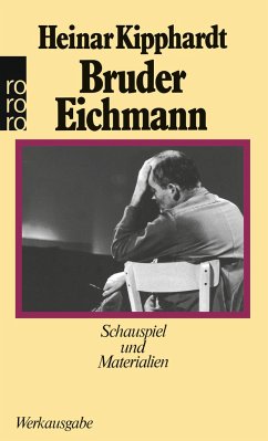 Bruder Eichmann - Kipphardt, Heinar