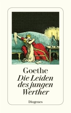 Die Leiden des jungen Werther - Goethe, Johann Wolfgang von
