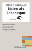 Malen als Lebensspur