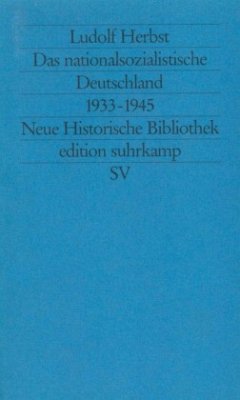 Das nationalsozialistische Deutschland 1933-1945 - Herbst, Ludolf