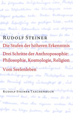 Die Stufen der höheren Erkenntnis - Steiner, Rudolf