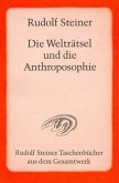 Die Welträtsel und die Anthroposophie